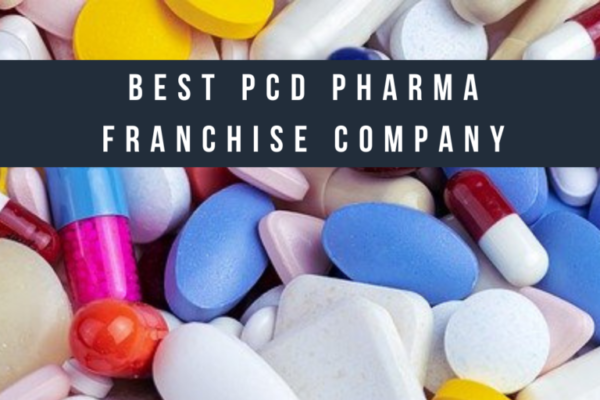 Best PCD Pharma Franchise Company