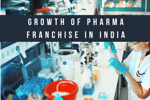Growth of Pharma Franchise in India